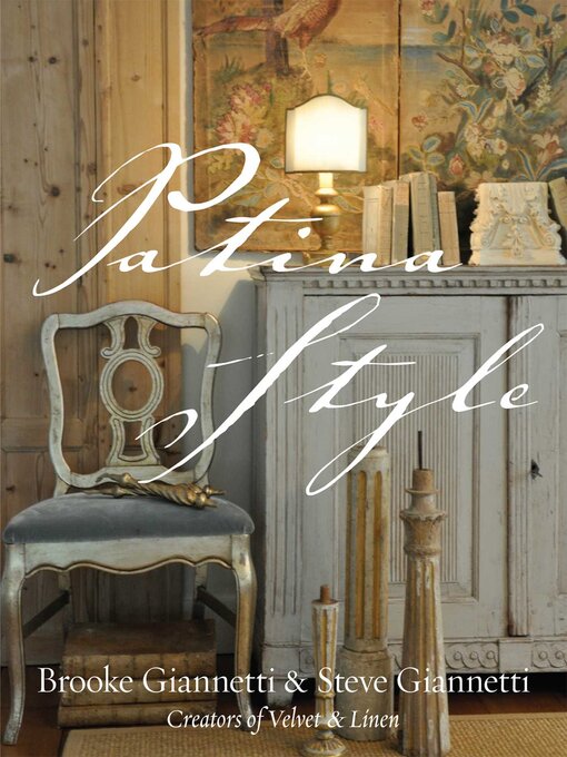 Title details for Patina Style by Brooke Giannetti - Available